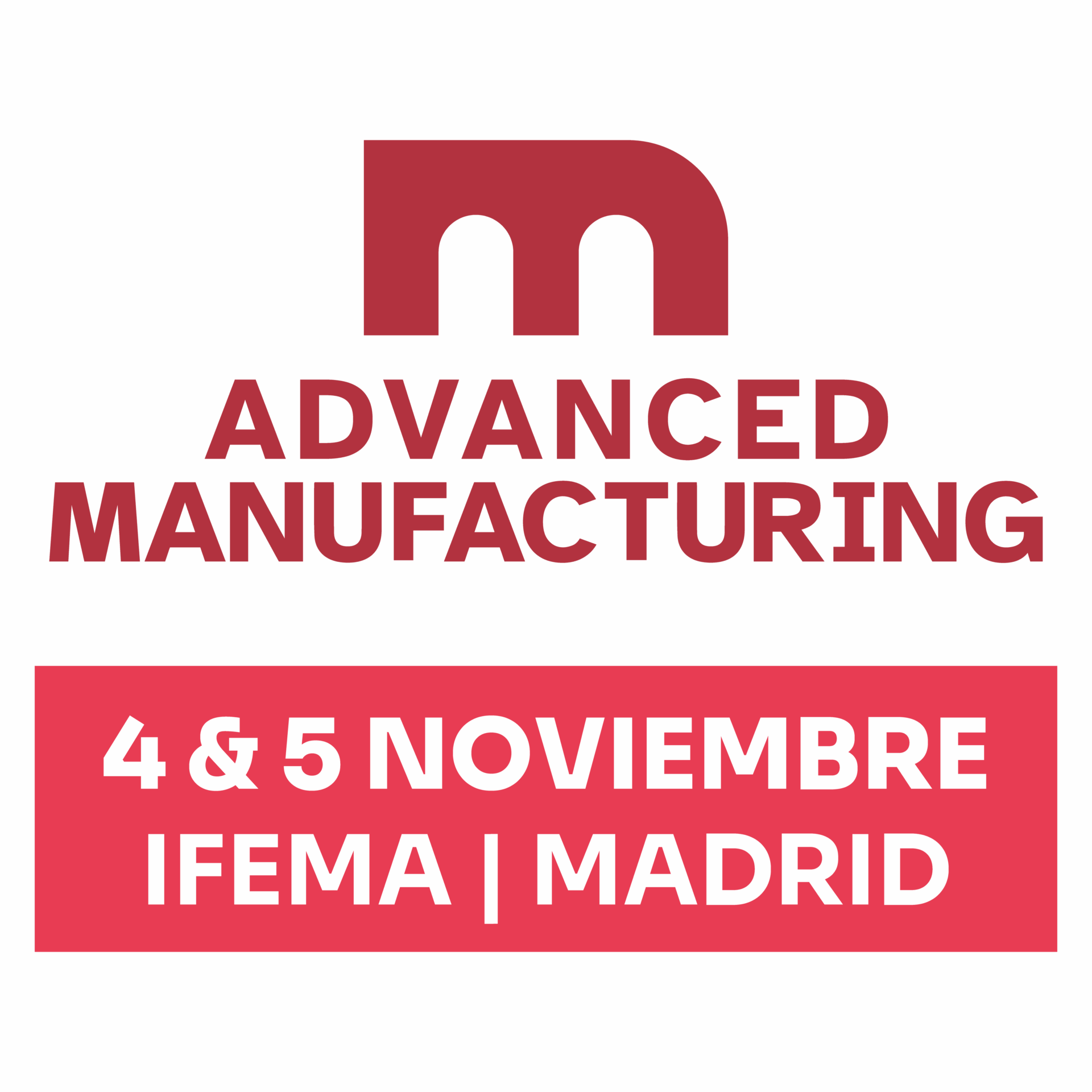 Advance Manufacturing Madrid 2026